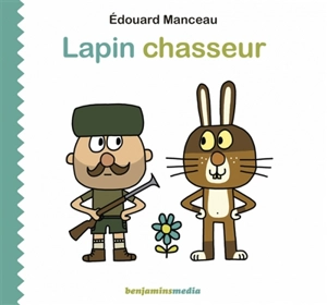 Lapin chasseur - Edouard Manceau