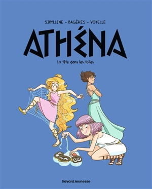 Athéna. Vol. 6. La tête dans les toiles - Sibylline