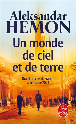 Un monde de ciel et de terre - Aleksandar Hemon