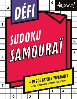 Défi : Sudoku samouraï : + de 200 grilles impériales - De Schepper, Peter