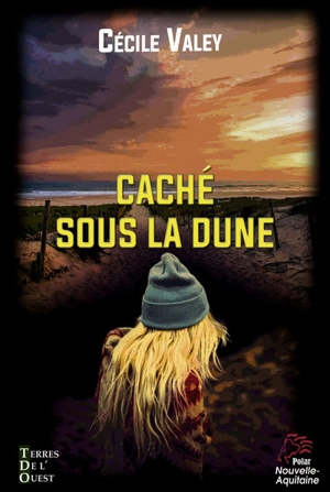 Caché sous la dune - Cécile Valey