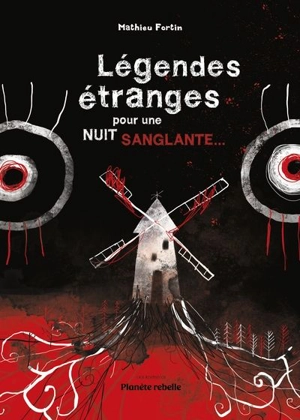 Légendes étranges pour nuit sanglante - Mathieu Fortin