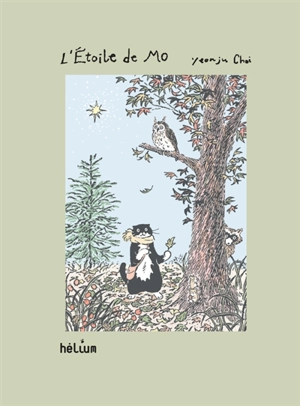 L'étoile de Mo : aventures forestières - Choi Yeonju