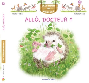 Allo, docteur ? - Elodie Sabban