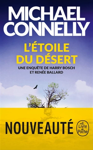 L'étoile du désert : une enquête de Harry Bosch et Renée Ballard - Michael Connelly