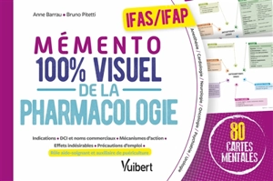 Mémento 100 % visuel de la pharmacologie, IFAS-IFAP : 80 cartes mentales - Anne Barrau