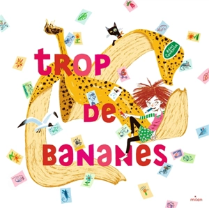 Trop de bananes - Rémi Courgeon