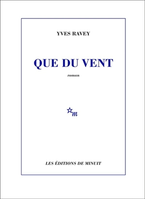 Que du vent - Yves Ravey