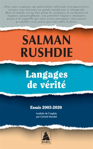 Langages de vérité : essais 2003-2020 - Salman Rushdie