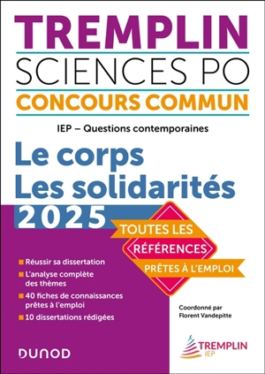 Tremplin Sciences Po, concours commun, 2025 : IEP, questions contemporaines : le corps, les solidarités - Vincent Bienstman