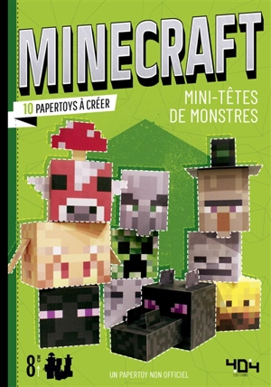 Minecraft : mini-têtes de monstres : 10 papertoys à créer - Tougui