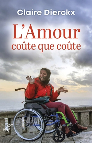 L'amour coûte que coûte - Claire Dierckx