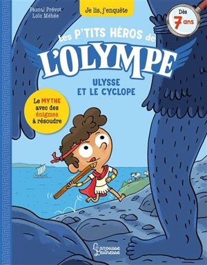 Les petits héros de l'Olympe. Ulysse et le cyclope - Pascal Prévot