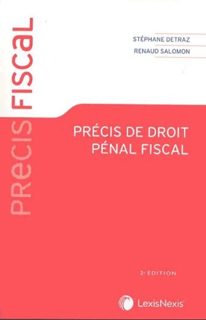 Précis de droit pénal fiscal - Stéphane Detraz