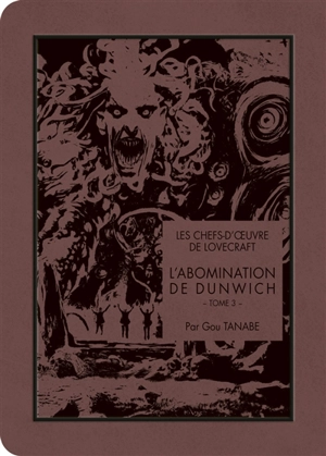 L'abomination de Dunwich. Vol. 3 - Gou Tanabe