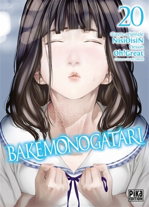 Bakemonogatari. Vol. 20 - Ishin Nishio