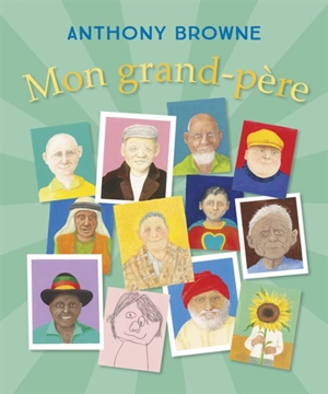 Mon grand-père - Anthony Browne