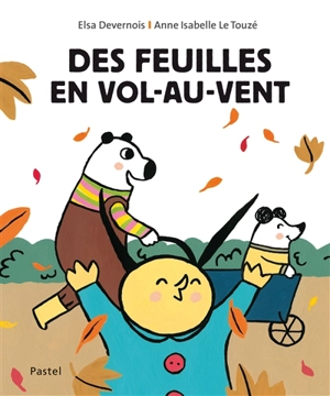 Des feuilles en vol-au-vent - Elsa Devernois