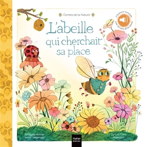 L'abeille qui cherchait sa place - Gilles Diederichs