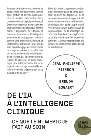 De l'IA à l'intelligence clinique : ce que le numérique fait au soin