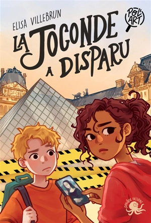 La Joconde a disparu - Elisa Villebrun