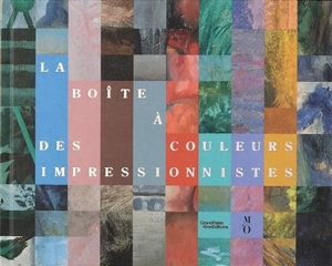 La boîte à couleurs des impressionnistes - Clémence Simon