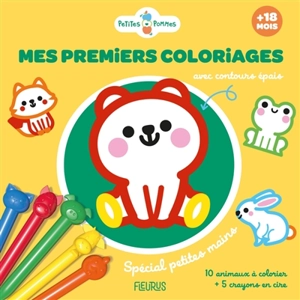 Mes premiers coloriages : avec contours épais, spécial petites mains - Clémentine Dérodit