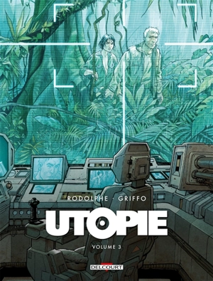 Utopie. Vol. 3 - Rodolphe