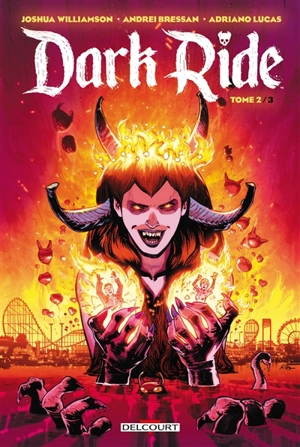 Dark ride. Vol. 2 - Joshua Williamson