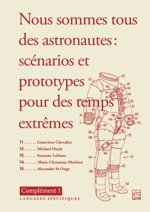 Nous sommes tous des astronautes :Scénarios et prototypes pour des temps extrêmes : Complément 1 : langages spécifiques