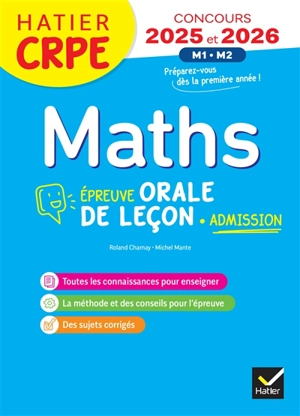 Maths : épreuve orale de leçon, admission : concours 2025 et 2026, M1, M2 - Roland Charnay