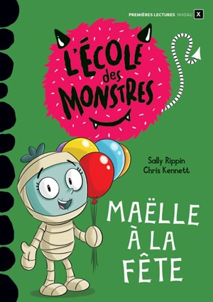 Maëlle à la fête : Niveau de lecture 3 - Sally Rippin