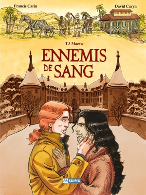 Ennemis de sang. Vol. 3. Maeva - Francis Carin