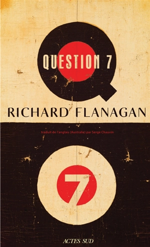 Question 7 - Richard Flanagan