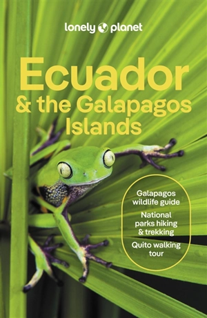 Ecuador & the Galapagos Islands - Wendy Yanagihara