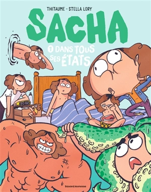 Sacha. Vol. 1. Dans tous ses états - Thitaume