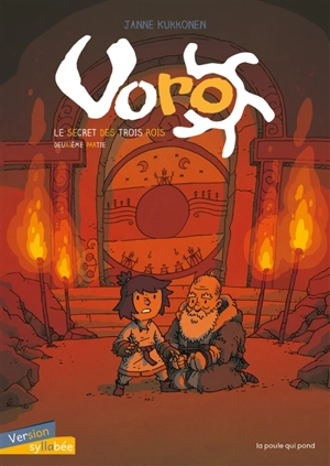 Voro. Vol. 2. Le secret des trois rois. Vol. 2 - Janne Kukkonen