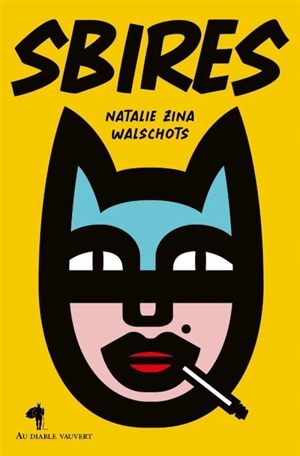 Sbires - Natalie Zina Walschots