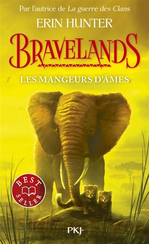 Bravelands. Vol. 5. Les mangeurs d'âmes - Erin Hunter