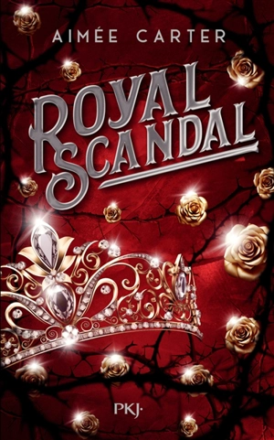 Royal scandal - Aimée Carter