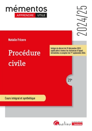 Procédure civile : cours intégral et synthétique : 2024-2025 - Natalie Fricero