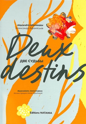 Contes de Natania. Vol. 7. Deux destins - Aleksandr Nikolaevitch Afanasiev