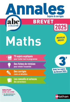 Maths 3e : annales 2025, sujets & corrigés : nouveau brevet - Carole Feugère