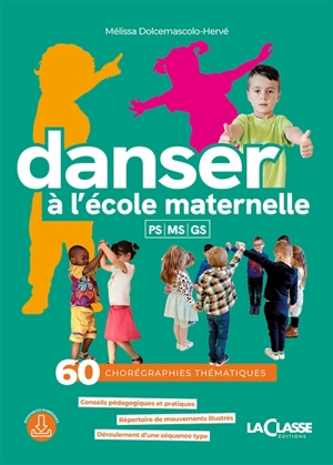 DANSER A L'ECOLE MATERNELLE - MELISSA DOLCEMASCOLO-HERVE