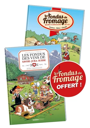 Les fondus des vins de Savoie-Jura-Suisse + Les fondus du fromage offert - Hervé Richez