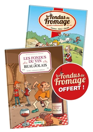 Les fondus du vin du Beaujolais + Les fondus du fromage offert - Hervé Richez