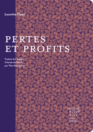 Pertes et profits - Leontia Flynn