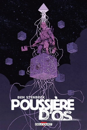 Poussière d'os - Ben Stenbeck