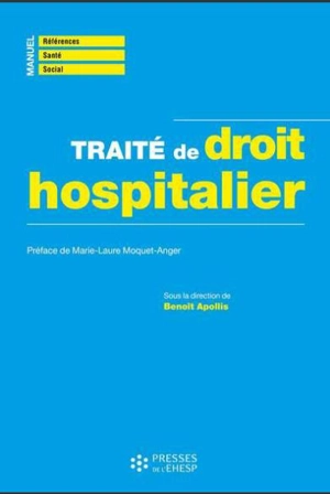 Traité de droit hospitalier