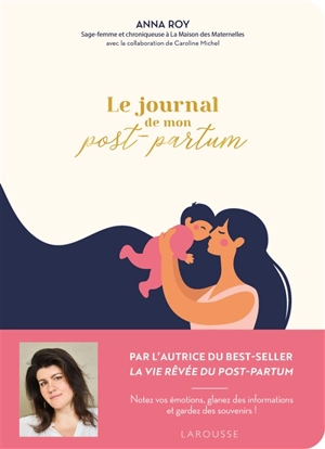 Le journal de mon post-partum - Anna Roy